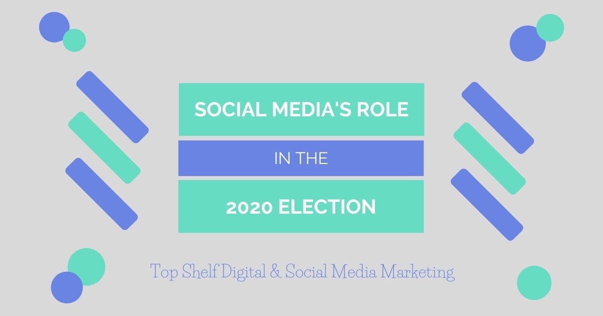 2020 US Election and Social Media